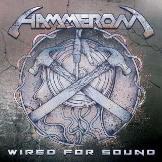 HAMMERON – Wired For Sound CD
